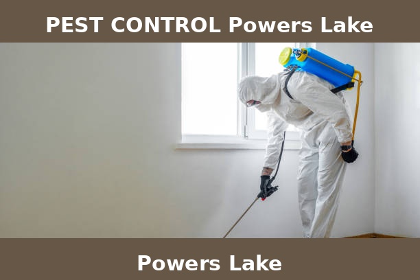 PEST CONTROL Powers Lake